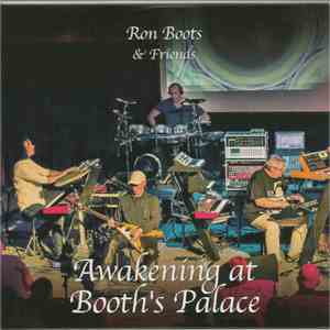 Ron Boots & Friends - Awakening At Booth's Palace