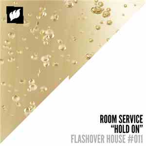Room Service - Hold On