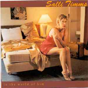 Sally Timms - In The World Of Him
