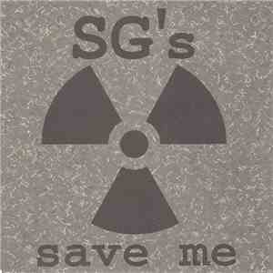 SG's - Save Me