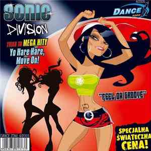 Sonic Division - Feel Da Groove