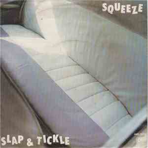 Squeeze  - Slap And Tickle