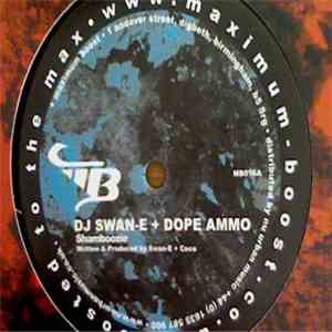 Swan-E & Dope Ammo - Shamboozie