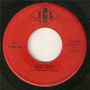 The Empty Set - Heat Wave / Face The World