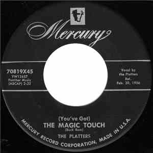 The Platters - (You've Got) The Magic Touch / Winner Take All