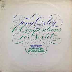 Tony Oxley - 4 Compositions For Sextet