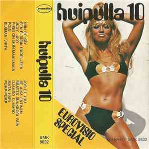 Various - Huipulla 10 - Eurovisio Special