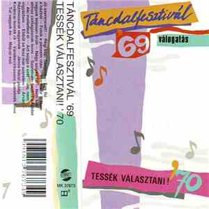 Various - Táncdalfesztivál 1969 - Tessék Választani! 1970