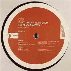 Willy Sanjuan vs. Mochico feat. Vocal - Push My Bass