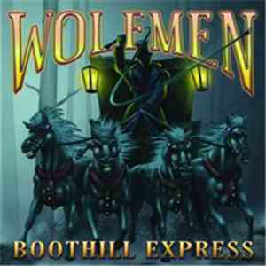 Wolfmen - Boothill Express