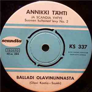 Annikki Tähti Ja Scandia Yhtye - Muistatko Monrepos'n / Balladi Olavinlinna ...