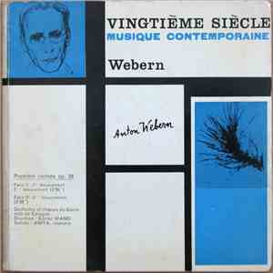 Anton Webern - Première Cantate Op. 29