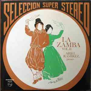 Ariel Ramirez - La Zamba - Vol. II