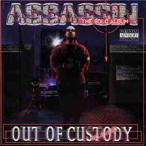 Assassin  - Out Of Custody