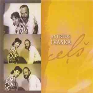 Astrīde Ivaska - Ceļš