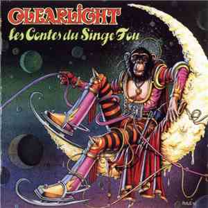 Clearlight - Les Contes Du Singe Fou