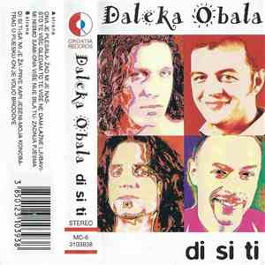 Daleka Obala - Di Si Ti