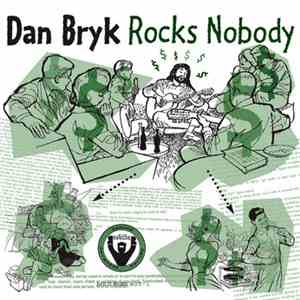 Dan Bryk - Rocks Nobody