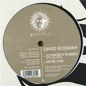 David Boomah - Soundboy Robber / We're One