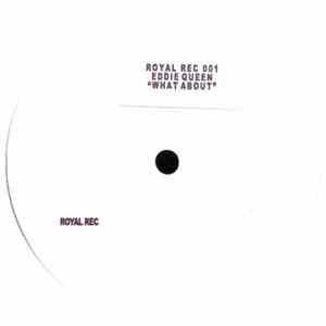 Eddie Queen - What About