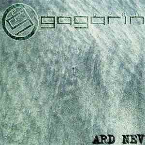 Gagarin - Ard Nev (Version 2.0)