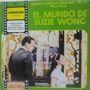 George Duning - El Mundo De Suzie Wong (Banda Sonora Original De La Película)