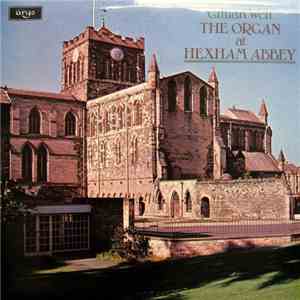 Gillian Weir - The Organ At Hexham Abbey
