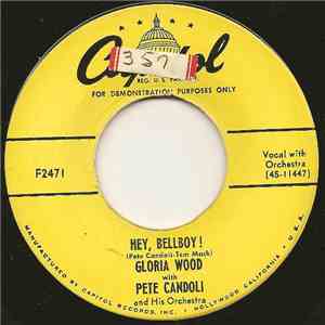 Gloria Wood With Pete Candoli And His Orchestra - Hey, Bellboy!