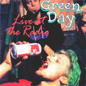 Green Day - Live At The Radio