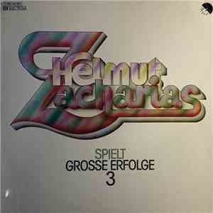 Helmut Zacharias - Spielt Grosse Erfolge 3