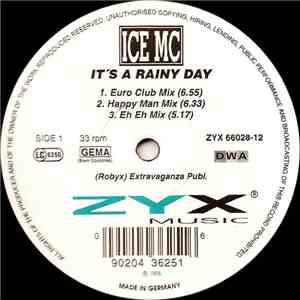 ICE MC - It's A Rainy Day