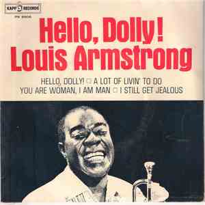 Louis Armstrong And The All Stars - Hello, Dolly!