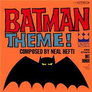 Maxwell Davis - Batman Theme! and Other Bat Songs