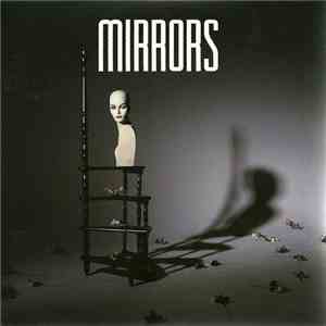 Mirrors  - Into The Heart