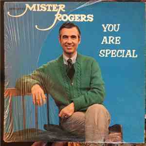 Mister Rogers - You Are Special