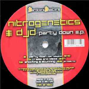 Nitrogenetics & DJ D - Party Down