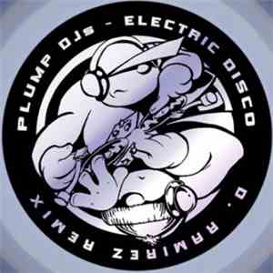 Plump DJs - Electric Disco (D. Ramirez Remix)