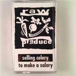 Raw Produce - Selling Celery To Make A Salary