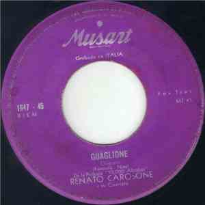 Renato Carosone Y Su Cuarteto - Guaglione / La Sveglietta