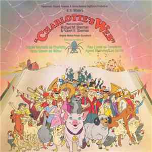 Richard M. Sherman & Robert B. Sherman - E.B. White's Charlotte's Web (Orig ...