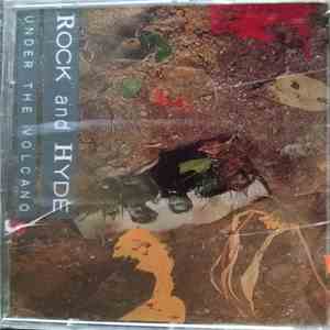 Rock And Hyde - Under The Volcano