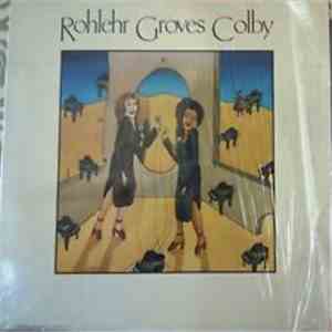 Rohlehr Groves Colby - Rohlehr Groves Colby