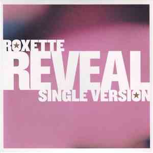 Roxette - Reveal