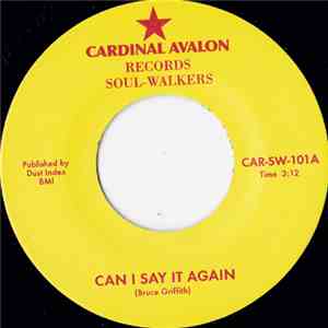 Soul Walkers - Can I Say It Again / Stay Ahead