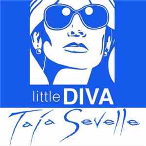 Taja Sevelle - Little Diva (Joe Gauthreaux NYC Club Remix)