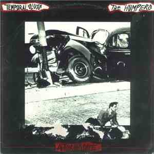 Temporal Sluts / The Humpers - A Touching Date