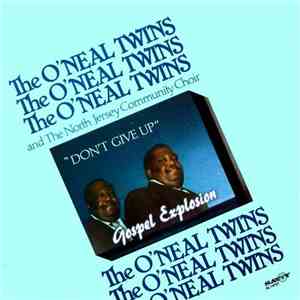 The O'Neal Twins - The O'Neal Twins And The North Jersey Community Choir