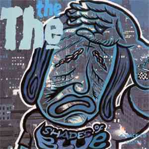 The The - Shades Of Blue