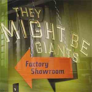 They Might Be Giants - Factory Showroom