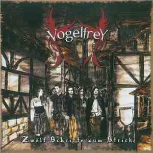 Vogelfrey - Zwölf Schritte Zum Strick
